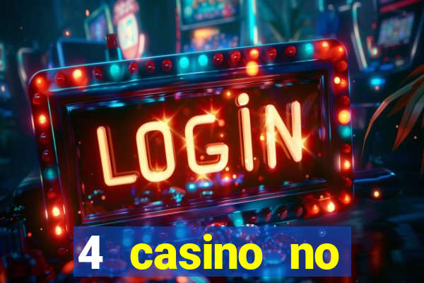 4 casino no deposit bonus