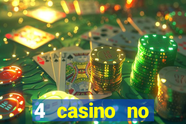 4 casino no deposit bonus