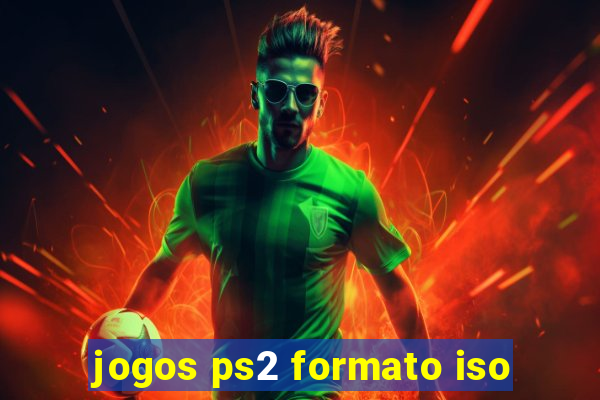 jogos ps2 formato iso