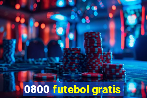 0800 futebol gratis