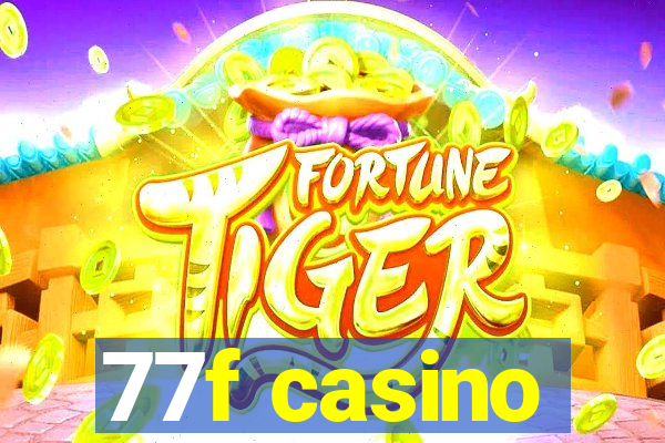 77f casino