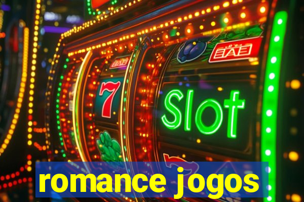 romance jogos