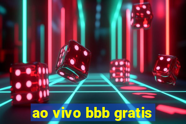 ao vivo bbb gratis