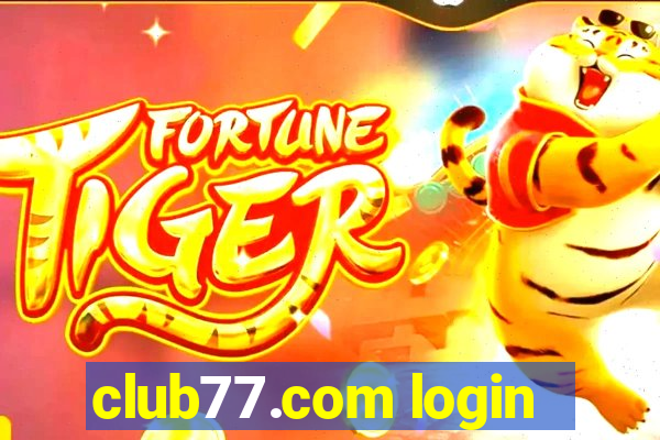 club77.com login