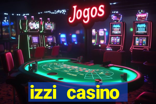 izzi casino c贸digo promocional