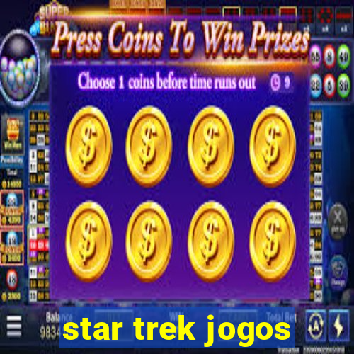 star trek jogos