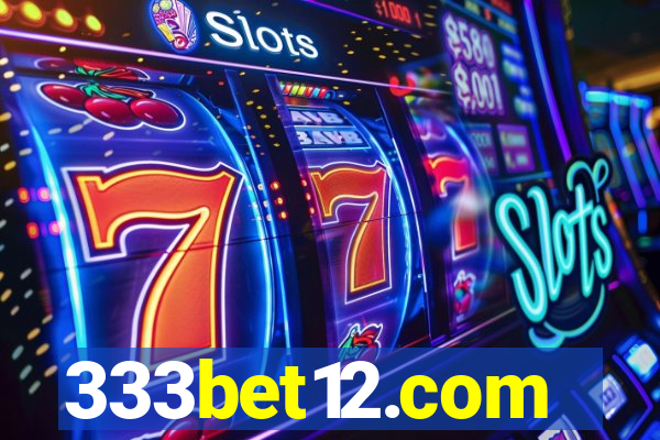 333bet12.com