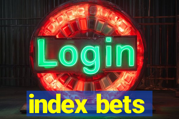 index bets