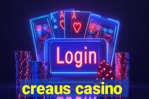 creaus casino