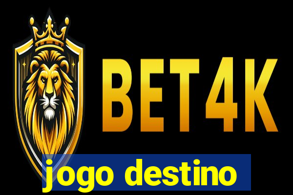 jogo destino