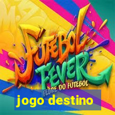 jogo destino