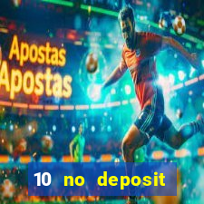 10 no deposit casino uk