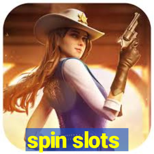 spin slots