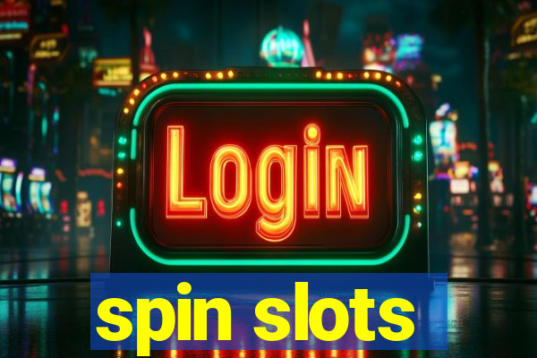 spin slots