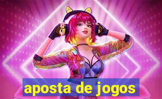 aposta de jogos