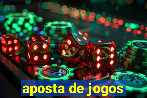 aposta de jogos