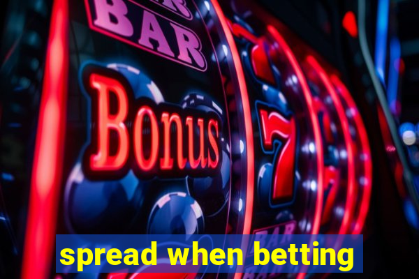 spread when betting