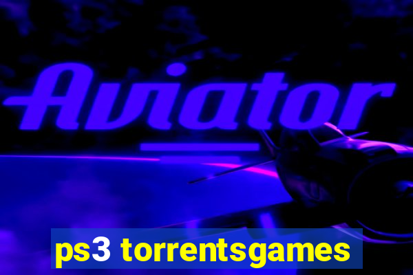 ps3 torrentsgames