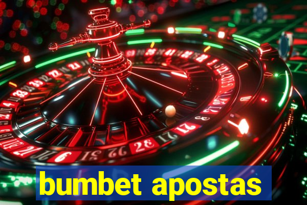 bumbet apostas