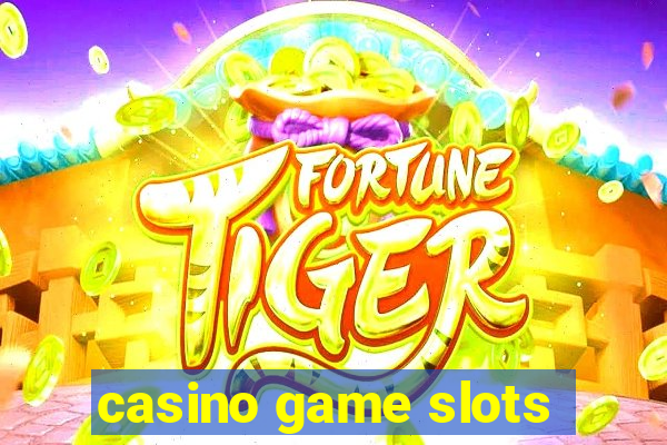 casino game slots