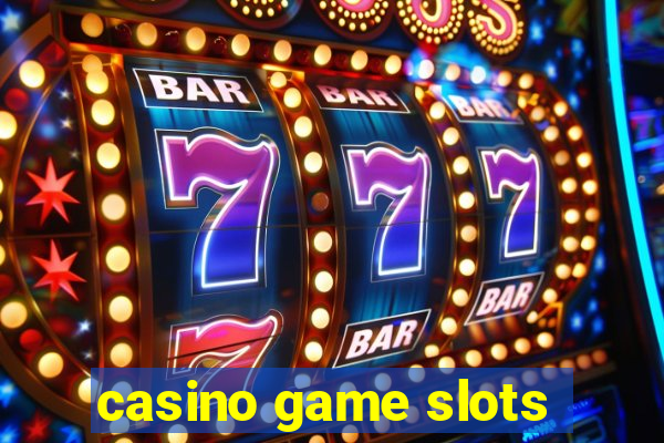 casino game slots