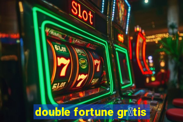 double fortune gr谩tis