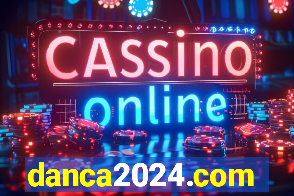 danca2024.com