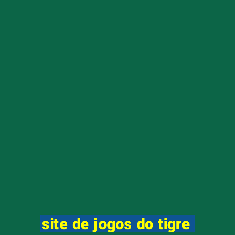 site de jogos do tigre