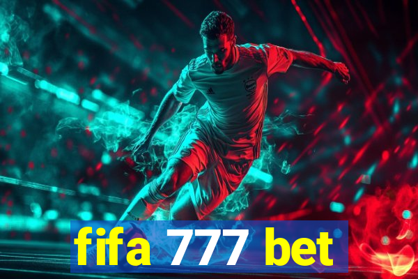 fifa 777 bet