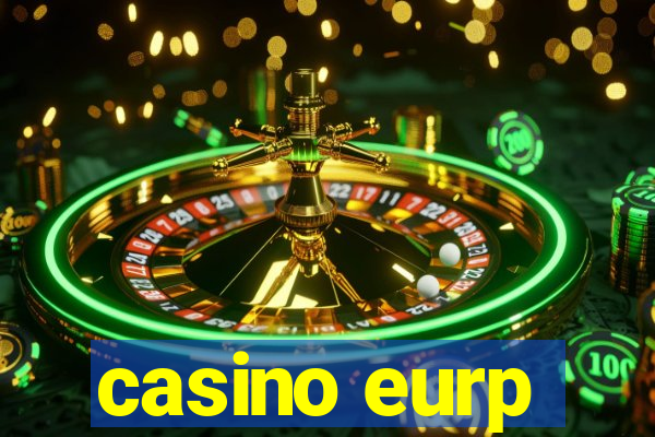 casino eurp