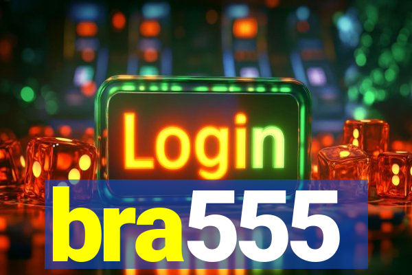 bra555