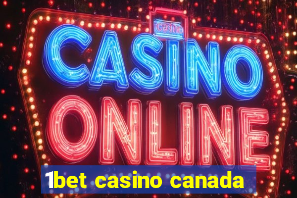 1bet casino canada