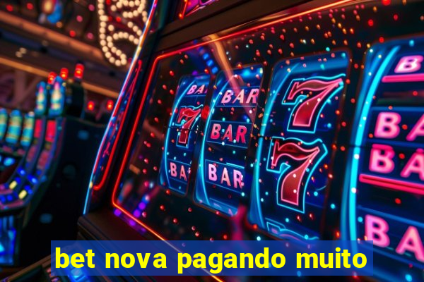 bet nova pagando muito