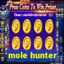 mole hunter