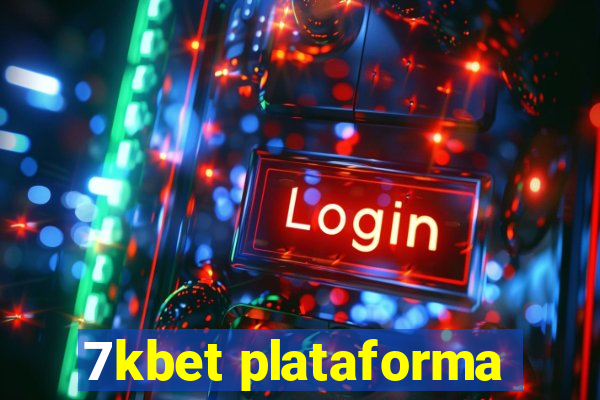 7kbet plataforma