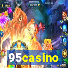 95casino