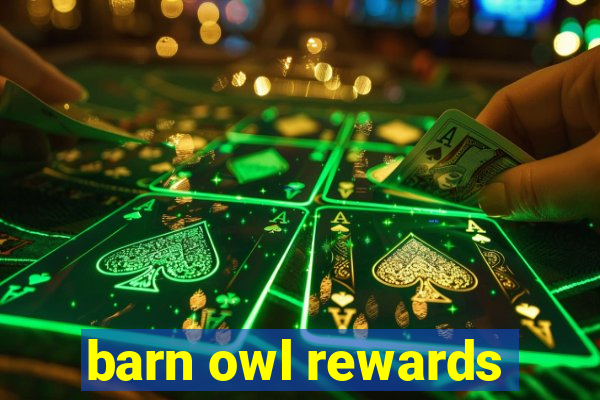 barn owl rewards