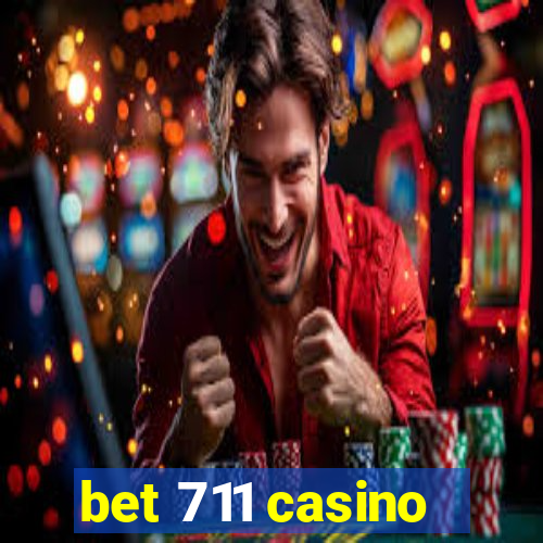 bet 711 casino