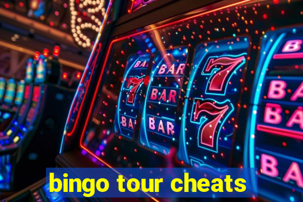 bingo tour cheats