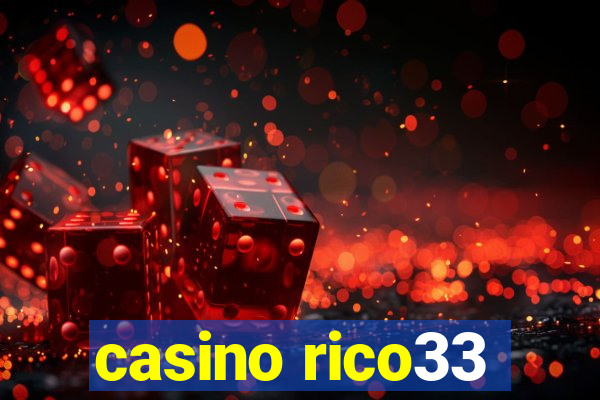 casino rico33