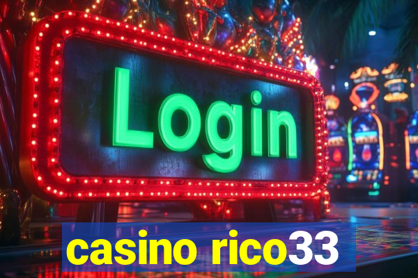 casino rico33