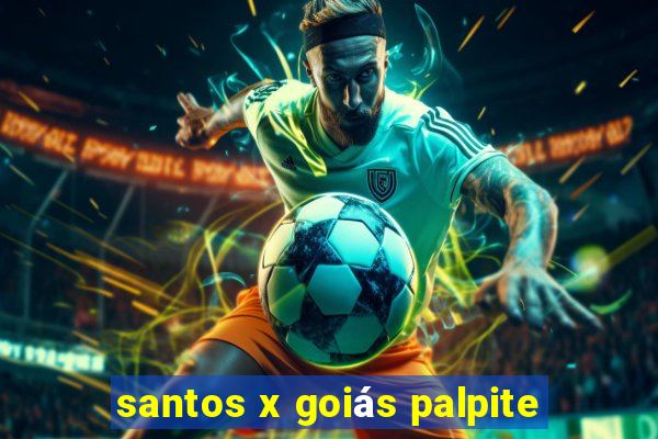 santos x goiás palpite