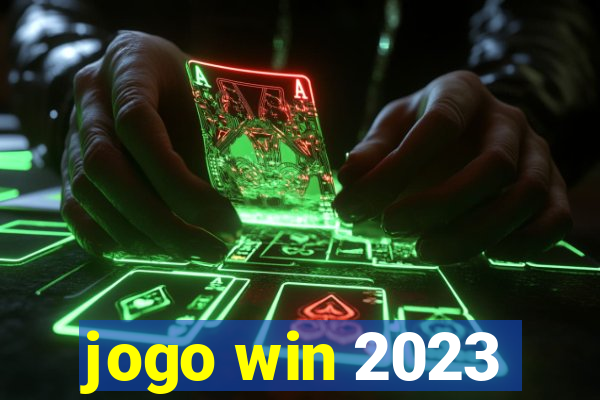 jogo win 2023