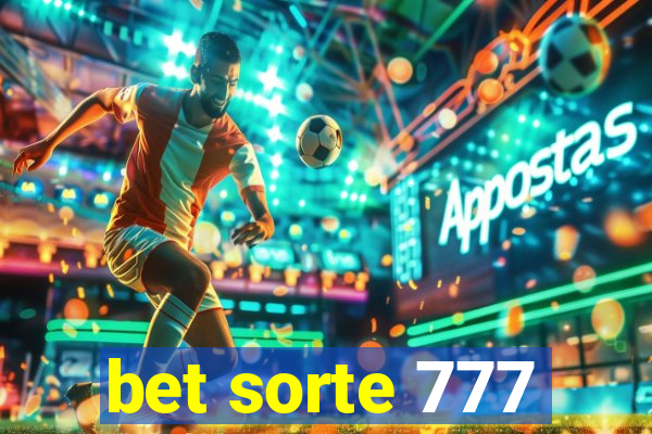 bet sorte 777