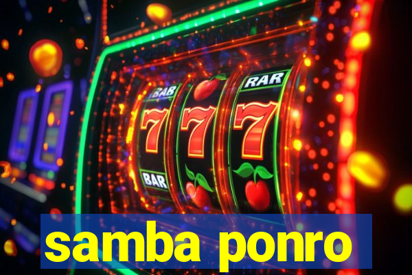 samba ponro