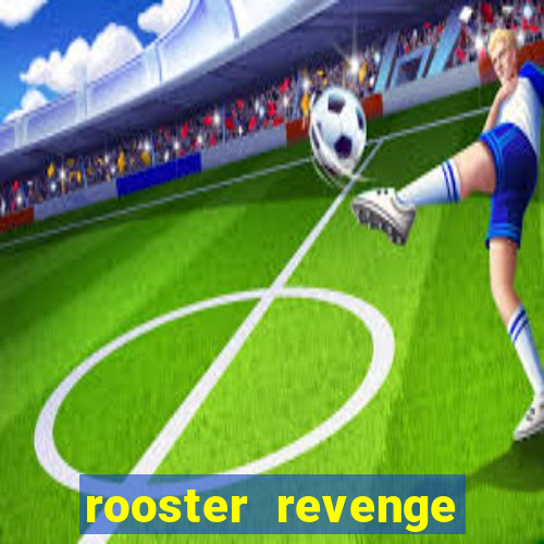 rooster revenge slot demo