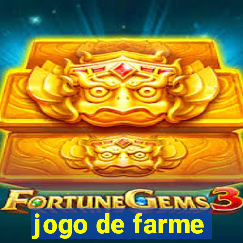 jogo de farme