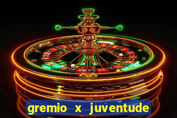 gremio x juventude ao vivo online