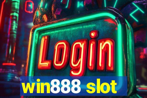 win888 slot