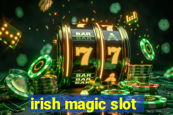 irish magic slot